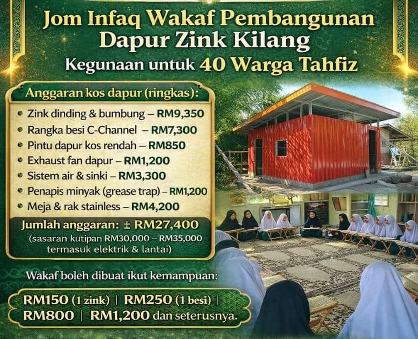 Jom Infaq Wakaf Pembangunan Dapur Zink Kilang